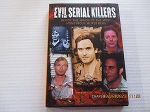 Seller image for Evil Serial Killers for sale by Amber Unicorn Books