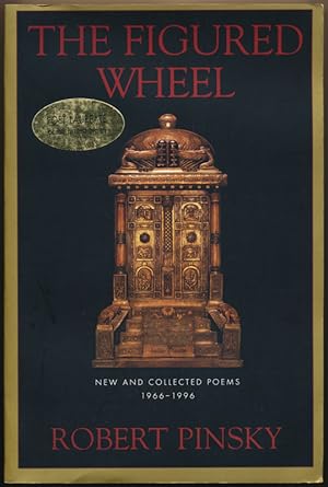 Seller image for The Figured Wheel: New and Collected Poems, 1966-1996 for sale by Main Street Fine Books & Mss, ABAA