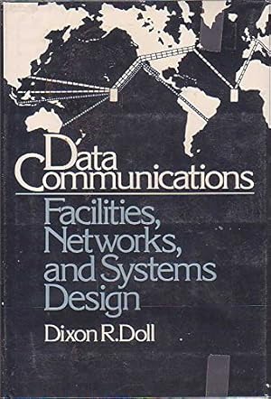Seller image for Data Communications: Facilities, Networks and Systems Design for sale by WeBuyBooks