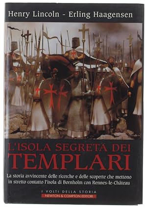 Seller image for L'ISOLA SEGRETA DEI TEMPLARI. Alla ricerca del tesoro perduto.: for sale by Bergoglio Libri d'Epoca