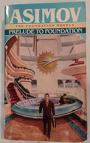 Prelude to Foundation (Foundation, Book 1)