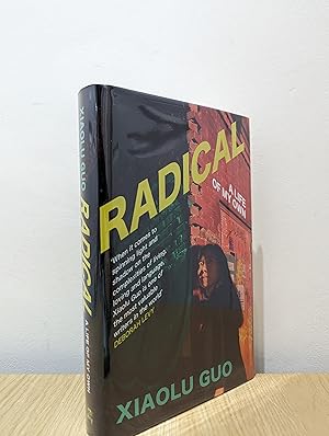 Radical: A Life of My Own (Signed Dated First Edition)