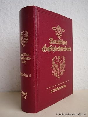 Bild des Verkufers fr Westflisches Geschlechterbuch. Band 6 (= Deutsches Geschlechterbuch. Band 184). zum Verkauf von Antiquariat Hans-Jrgen Ketz