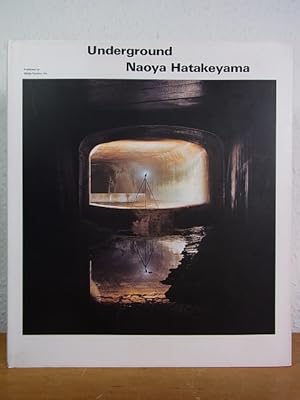 Seller image for Naoya Hatakeyama. Underground. Cimmerian Darkness and Stygian Gloom [English - Japanese] for sale by Antiquariat Weber