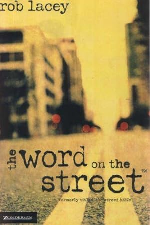 Bild des Verkufers fr The Word on the street zum Verkauf von WeBuyBooks