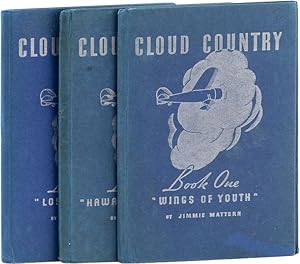 Cloud Country (3 vols): Book One: Wings of Youth [with] Book Two: Hawaii to Hollywood [with] Book...