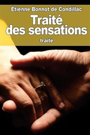 Bild des Verkufers fr Trait Des Sensations -Language: french zum Verkauf von GreatBookPrices