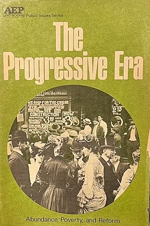 The Progressive Era