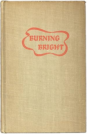 Seller image for Burning Bright: A Play In Story Form for sale by Lorne Bair Rare Books, ABAA