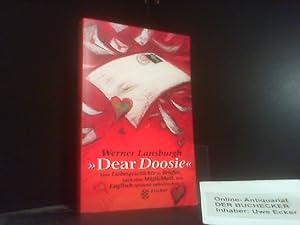 Seller image for Dear Doosie : eine Liebesgeschichte in Briefen , auch eine Mglichkeit, sein Englisch spielend aufzufrischen. for sale by Der Buchecker