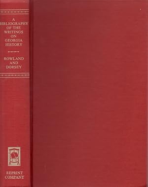 A Bibliography of the Writings on Georgia History 1900-1970