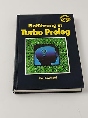 Bild des Verkufers fr Einfhrung in Turbo Prolog zum Verkauf von BcherBirne