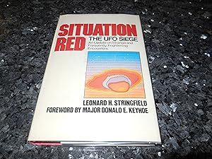 Imagen del vendedor de SITUATION RED: The UFO Siege: An Update on Strange and Frequently Frightening Encounters a la venta por Veronica's Books