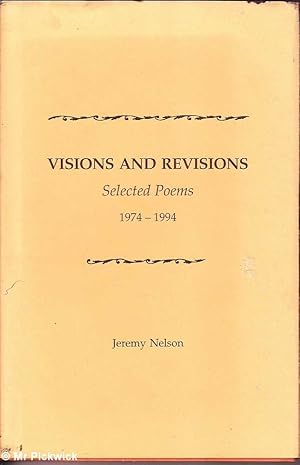 Visions and Revisions: Selected Poems 1974 - 1994