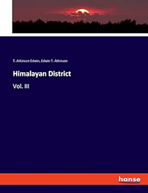 Seller image for Himalayan District: Vol. III for sale by WeBuyBooks