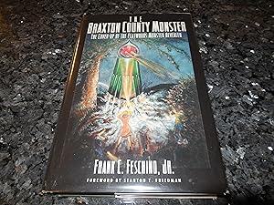 Immagine del venditore per The Braxton County Monster: The Cover-Up of the Flatwoods Monster Revealed venduto da Veronica's Books