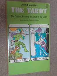 Seller image for THE TAROT : THE ORIGINS, MEANING AND USES OF THE CARDS Paperback Book (Alfred Douglas - 1976) for sale by Comics Monster