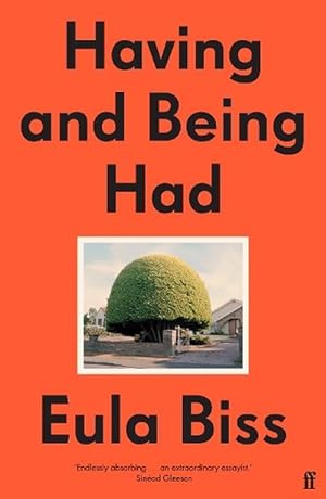 Seller image for Having and Being Had (Paperback) for sale by Grand Eagle Retail