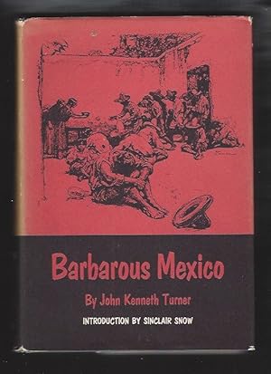 Image du vendeur pour Barbarous Mexico mis en vente par Warwick Books, member IOBA