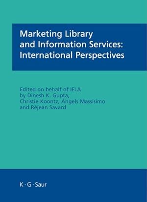 Immagine del venditore per Marketing Library and Information Services: International Perspectives venduto da AHA-BUCH GmbH