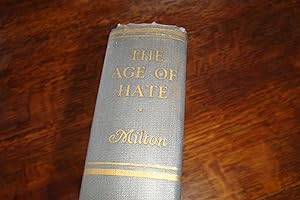 The Age of Hate: Andrew Johnson and the Radicals (first printing) Biography of the 17th President...