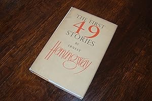 Seller image for The First 49 Stories : Short Happy Life of Francis Macomber, Snows of Kiliminjaro, The Killers, Hills like White Elephants, A Clean, Well-Lighted Place +++ for sale by Medium Rare Books