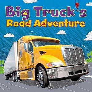 Seller image for Big Truck's Road Adventure (Digger and Friends) for sale by WeBuyBooks