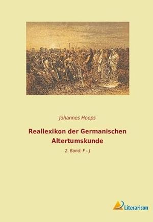 Imagen del vendedor de Reallexikon der Germanischen Altertumskunde : 2. Band: F - J a la venta por AHA-BUCH GmbH