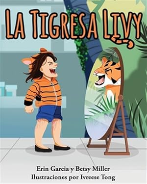 Seller image for La Tigresa Livy -Language: spanish for sale by GreatBookPrices