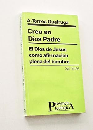 Seller image for CREO EN DIOS PADRE. El Dios de Jess como afirmacin plena del hombre for sale by Libros con Vidas