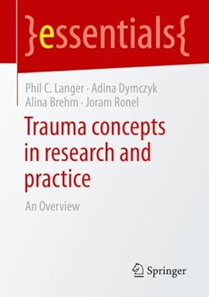 Seller image for Traumakonzepte in Forschung Und Praxis : An Overview for sale by GreatBookPrices
