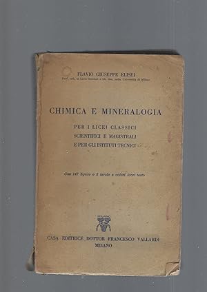 Immagine del venditore per CHIMICA E MINERALOGIA venduto da librisaggi