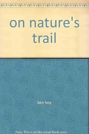 Seller image for on nature's trail for sale by WeBuyBooks