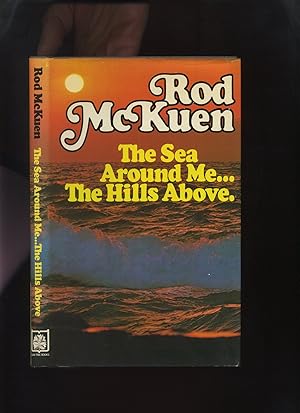 Seller image for The Sea Around Me. The Hills Above for sale by Roger Lucas Booksellers