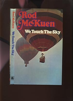 Seller image for We Touch the Sky for sale by Roger Lucas Booksellers