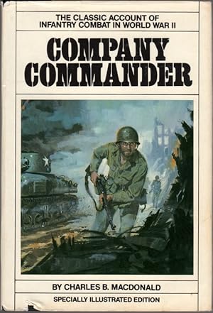 Seller image for Company Commander: The Classic Account of Infantry Combat in World War II for sale by Clausen Books, RMABA