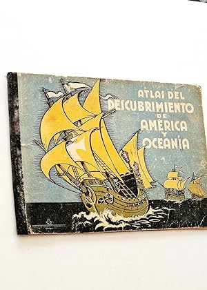 ATLAS DEL DESCUBRIMIENTO DE AMÉRICA Y OCEANÍA