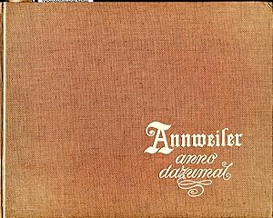 Annweiler anno dazumal : Bilder aus der Stadtgeschichte von 1870 - 1930