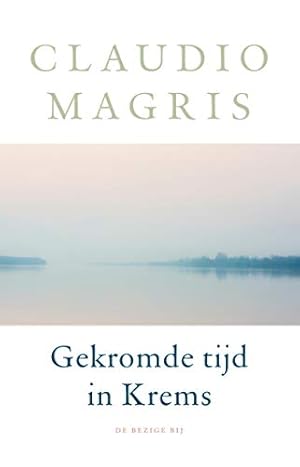 Seller image for Gekromde tijd in Krems: vijf verhalen for sale by WeBuyBooks