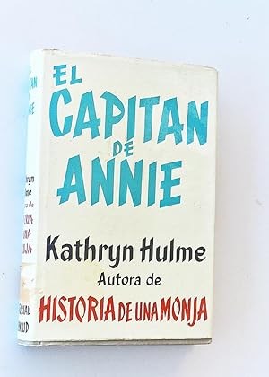 Seller image for EL CAPITN DE ANNIE for sale by Libros con Vidas