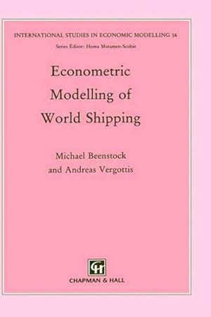 Seller image for Econometric Modelling of World Shipping for sale by GreatBookPrices