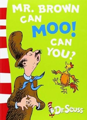 Imagen del vendedor de Mr. Brown Can Moo! Can You?: Blue Back Book (Dr. Seuss - Blue Back Book) a la venta por WeBuyBooks