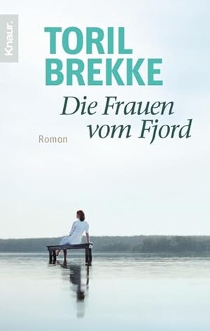 Seller image for Die Frauen vom Fjord. Roman for sale by Bcher bei den 7 Bergen