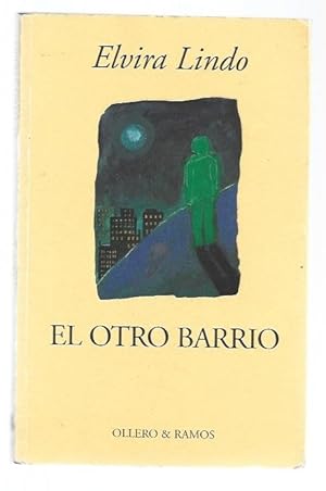 Imagen del vendedor de OTRO BARRIO - EL a la venta por Desvn del Libro / Desvan del Libro, SL