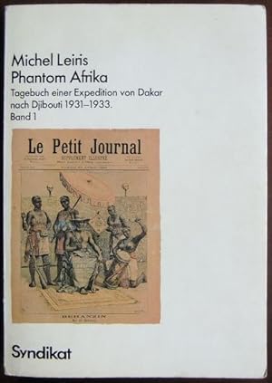 Phantom Afrika; Teil 1. Aus dem Französischen von Rolf Wintermeyer. Hrsg. u. m. e. Einleitung ver...