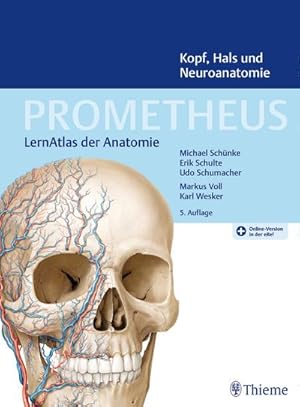 Bild des Verkufers fr PROMETHEUS Kopf, Hals und Neuroanatomie: LernAtlas Anatomie : Plus Online-Version in der eRef zum Verkauf von AHA-BUCH GmbH