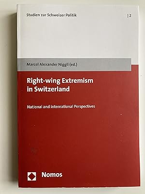 Imagen del vendedor de Right wing extremism in Switzerland. National and international perspectives. a la venta por ShepherdsBook