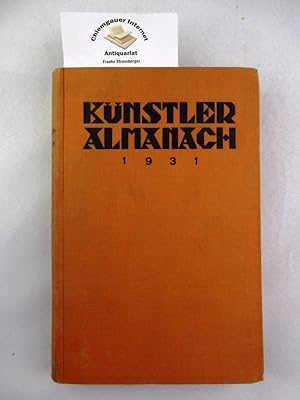 Bild des Verkufers fr Knstler-Almanach 1931. Das Handbuch fr Bhne, Konzert, Film und Funk. zum Verkauf von Chiemgauer Internet Antiquariat GbR