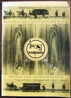 Historische Gaststätte mit Hotel: Speisen- und Getränkekarte.