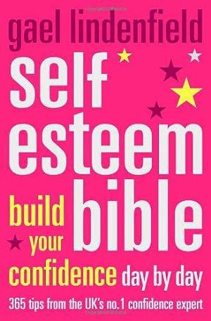 Bild des Verkufers fr Self Esteem Bible: Build Your Confidence Day by Day zum Verkauf von WeBuyBooks